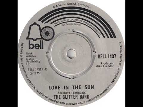 UK New Entry 1975 (188) The Glitter Band - Love In The Sun