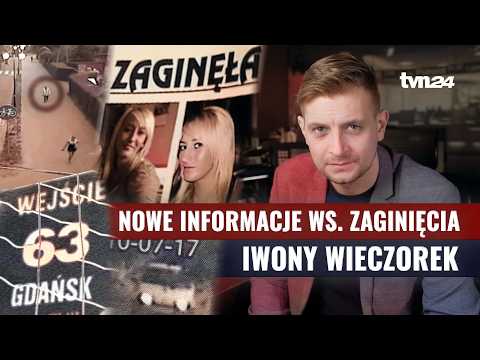 Co wiadomo w sprawie zaginięcia Iwony Wieczorek? Mamy nowe informacje. Komentuje reporter śledczy