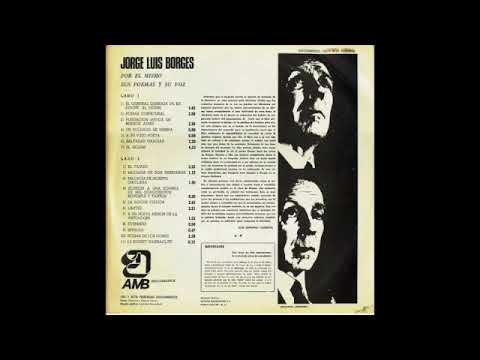 Borges por él mismo, sus poemas y su voz