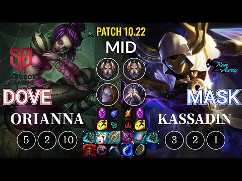 SB Dove Orianna vs RNW Mask Kassadin Mid - KR Patch 10.22