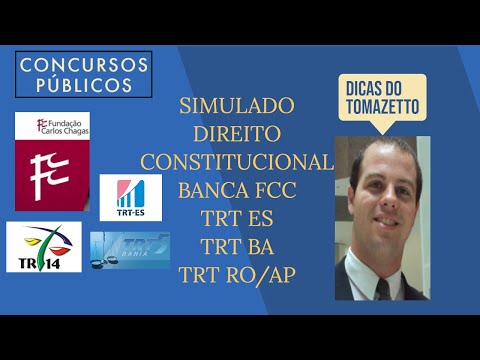 Simulado Direito Constitucional concursos públicos TRT 5, TRT 14 e TRT 17 banca FCC