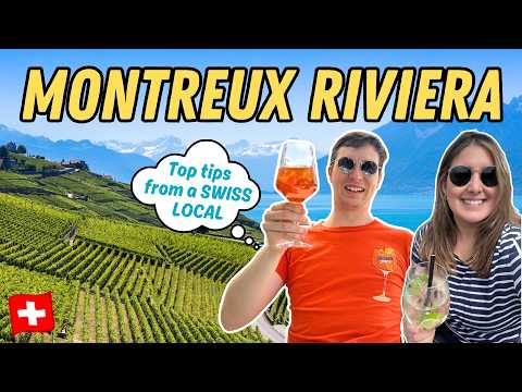 MONTREUX SWITZERLAND Travel Guide: Discovering the Swiss Riviera, Chateau Chillon, Lavaux, & More!