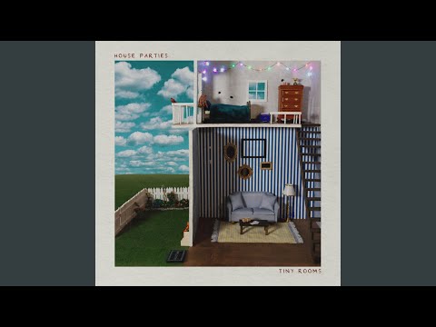 Broke - House Parties