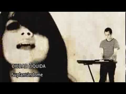 CIUDAD LIQUIDA "Suplantándome"