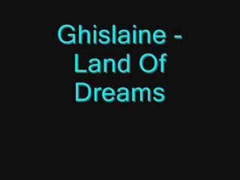 Ghislaine - Land Of Dreams