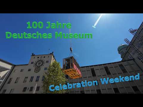 100 Jahre Deutsches Museum - Celebration Weekend