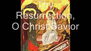 Thy Resurrection (authentic Kiev chant)-Monks and Choirs of Kiev Pechersk Lavra