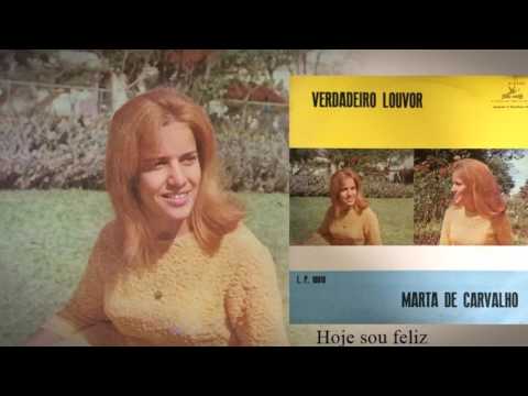 Marta de Carvalho - Hoje Sou Feliz (LP Verdadeiro Louvor) 1967