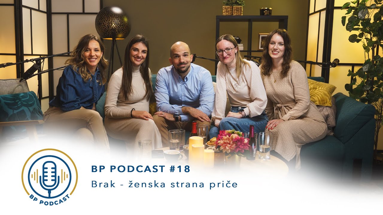 BP PODCAST #18: Brak - ženska strana priče