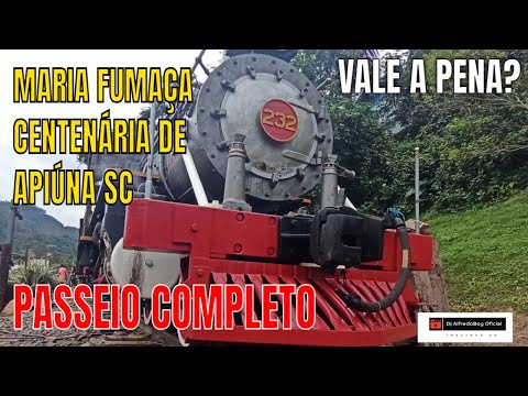 Maria Fumaça Apiúna SC  Passeio Completo 2022 @BrasilTechTutor