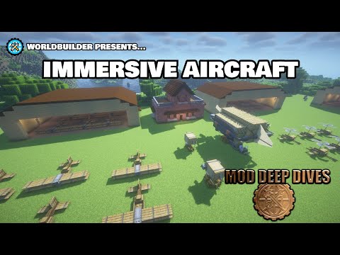 Mod Deep Dives - Immersive Aircraft