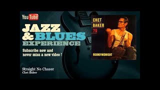 Chet Baker - Straight No Chaser