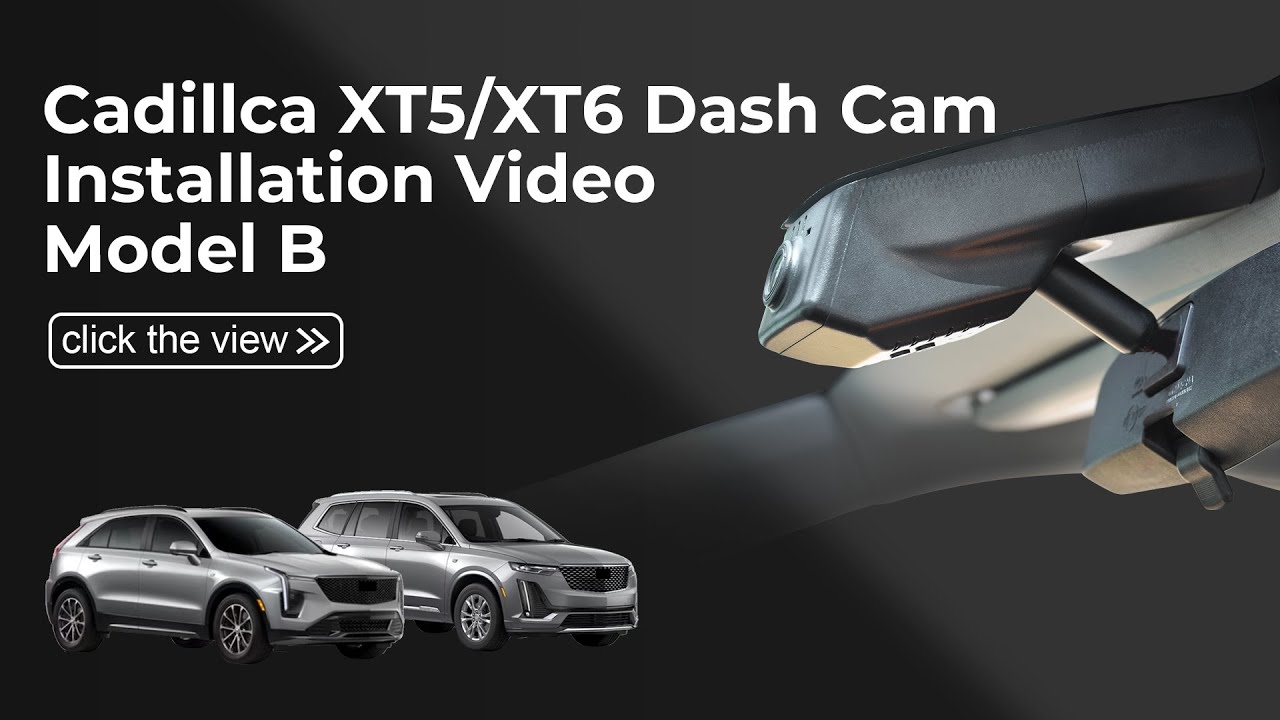 Dash Cam 014M(Model B) Installation Video for Cadillac XT6/XT5 Gen1 XT5 2017-2019