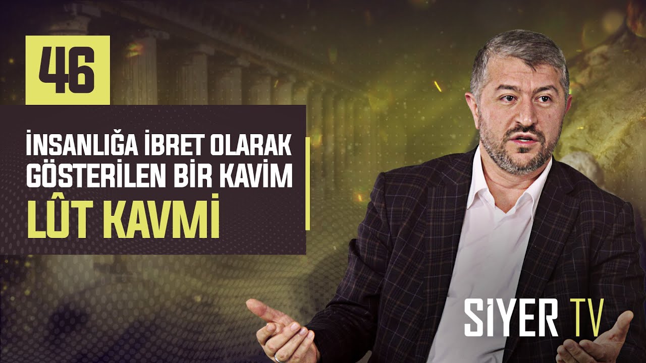 46. İnsanlığa İbret Olarak Gösterilen Bir Kavim Lût Kavmi episode artwork