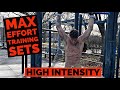 TRAINING WITH MAX INTENSITY AND MAX EFFORT | COMPETITION STYLE TRAINING