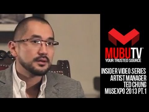 MUBUTV: Insider Video Series | Season 2 Episode #29 Artist Manager Ted Chung Pt.1