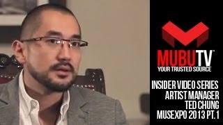 MUBUTV: Insider Video Series | Season 2 Episode #29 Artist Manager Ted Chung Pt.1