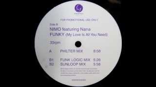 Nimo ft. Nana - Funky (My Love is All You Need) [Funk Logic mix]