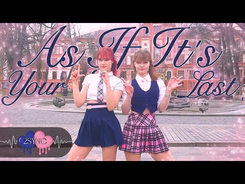 [ K-POP IN PUBLIC | ONE TAKE ] 'As If It's Your Last' - BLACKPINK (duo ver.) | Dance Cover by 2SYNC
