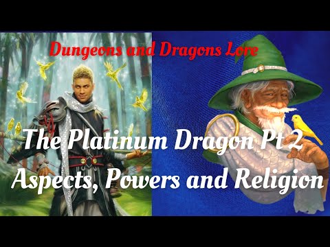 D&D Lore: Bahamut Part 2