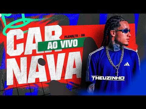 THEUZINHO AO VIVO EM PLANALTO  -  BA