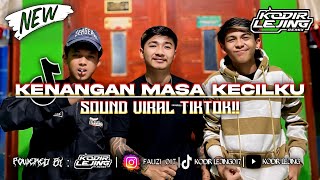 Download lagu DJ KENANGAN MASA KECILKU - KODIR LEJING TERBARU !!!!! mp3 Download lagu DJ KENANGAN MASA KECILKU - KODIR LEJING TERBARU !!!!! mp3