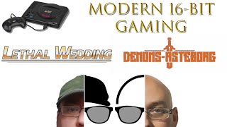 Modern 16-Bit Games - Demons of Asteborg & Lethal Wedding - ARG Presents 188