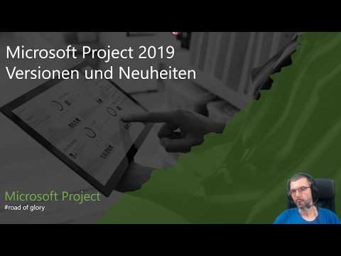 Microsoft Project -  Project 2019 Versionen und Neuheiten