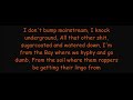 E 40 Tell Me When To Go Ft Keak Da Sneak Lyrics
