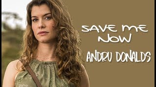 Andru Donalds - Save Me Now (Tradução) Espelho da Vida.