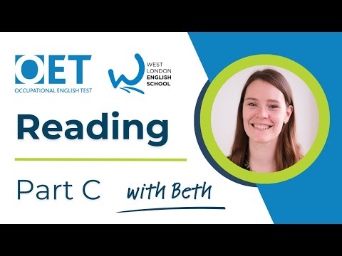 Reading Part C - Occupational English Test (OET) with Beth at West London English School