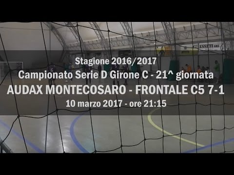 Serie D Audax Montecosaro - Frontale C5 7-1 (Highlights)