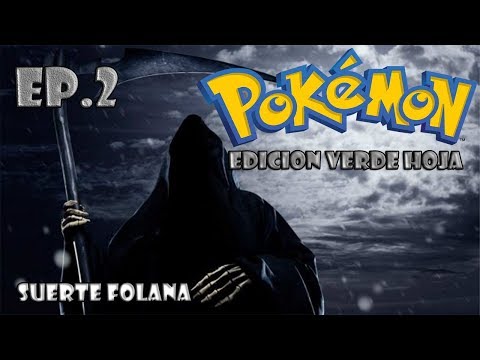 POKEMON VERDE HOJA RANDOM DUALLOCKE FT  TONY GAMEPLAYS Ep. 2 LA SUERTE FOLANA
