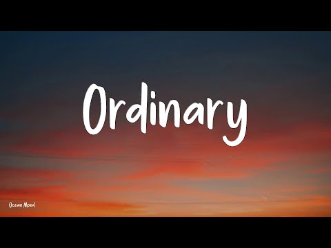 Alex Warren - Ordinary  (Lyrics) | One Direction, Ruth B., Rosé