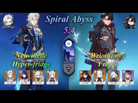 C0 Wriothesley Freeze & C0 Neuvillette Hyper Fridge - Spiral Abyss 5.4 [GENSHIN IMPACT]