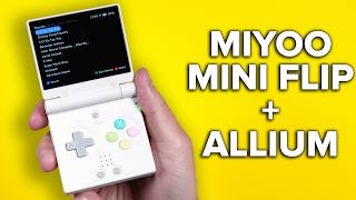 Miyoo Mini Flip.. 9 months later, Allium is the way to go!
