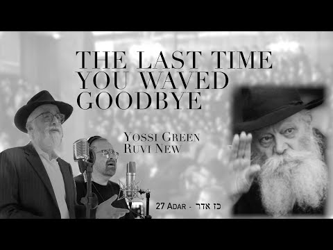 Yossi Green & Ruvi New - The Last Time You Waved Goodbye (Official Music Video)