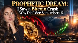 PROPHETIC DREAM: I Saw a Bitcoin Crash — Why Did I See September 11?