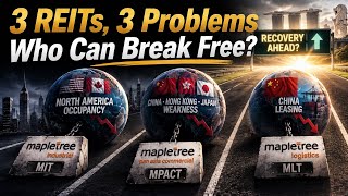 3 Mapletree REITs, 3 Overseas Problems — Which Recovers First | Deep Dive