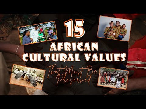 15 African Cultural Values That Must Be Preserved | African Vibes
