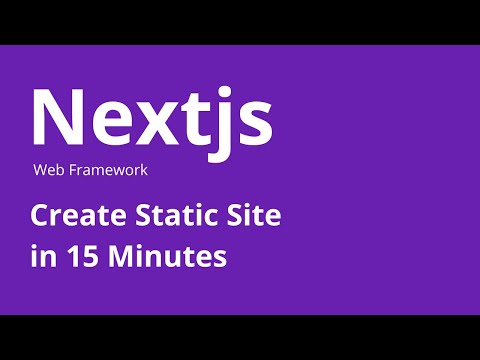 Nextjs How to Create Static Site using Nextjs in 15 Minutes