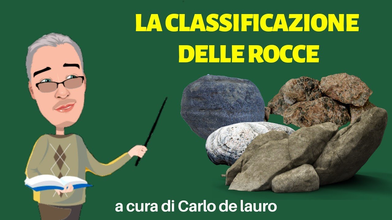 La classificazione delle rocce