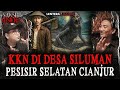 KISAH 30 MAHASISWA KKN HOROR DI KAMPUNG PESISIR SELATAN