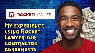 My experience using Rocket Lawyer for contractor agreements