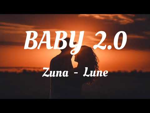 Zuna x Lune - BABY 2.0 (lyrics)