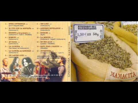 Ginkobiloba - Mamacita [FULL ALBUM]