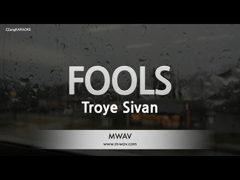 Troye Sivan-FOOLS (Karaoke Version)