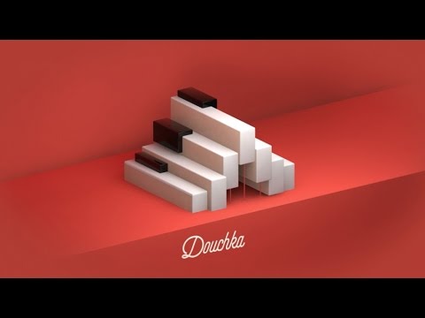 Douchka - Don't Leave