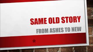 From Ashes To New | Same Old Story