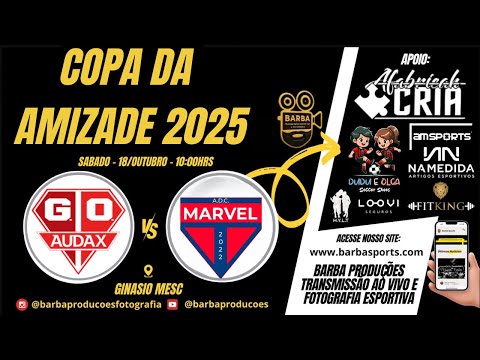 G.O AUDAX x ADC MARVEL - COPA DA AMIZADE 2025 - SUB 07
